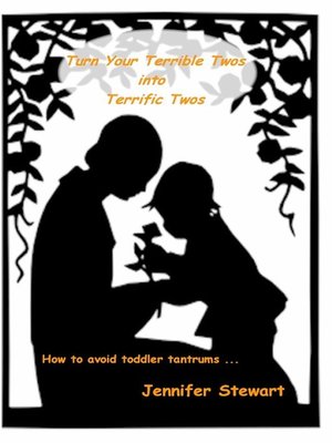 cover image of Turn Your Terrible Twos into Terrific Twos
